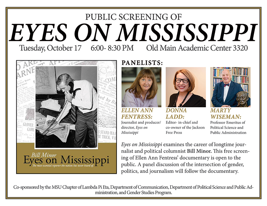 Eyes on Mississippi flyer featuring a photo of Bill Minor
