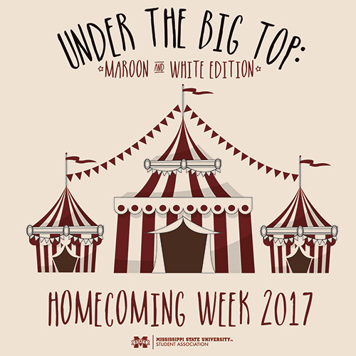 “Under the Big Top: Maroon and White Edition” is the theme of Homecoming Week 2017, sponsored by Mississippi State University’s Student Association.