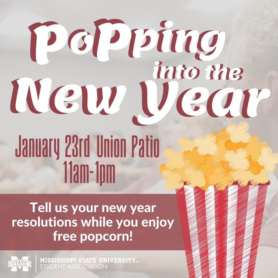 Promotional graphic for MSU Student Association's Popping into the New Year event