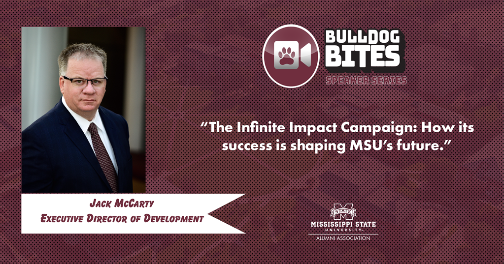 Maroon and white graphic with a photo of MSU Executive Director of Development Jack McCarty