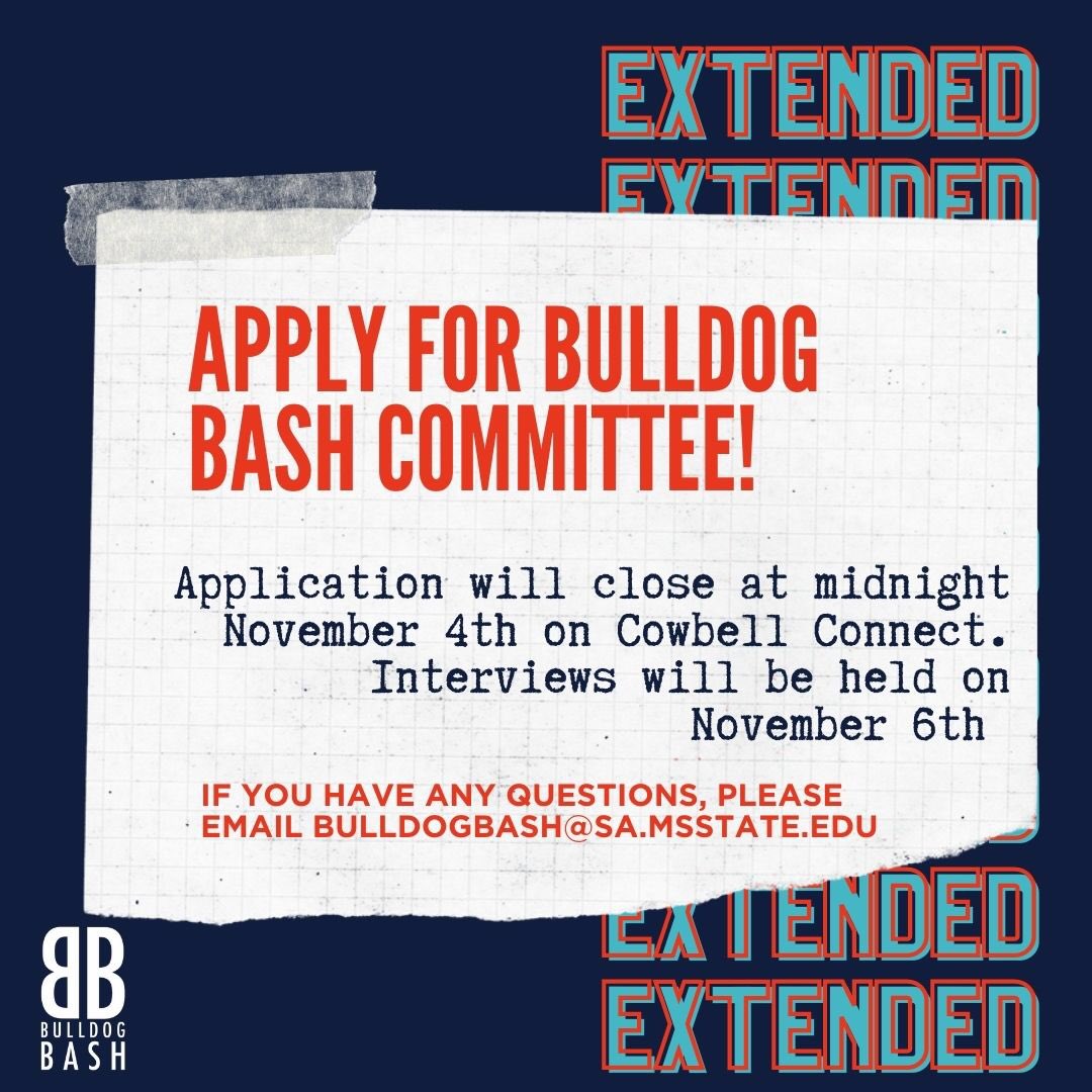 Blue, orange and white graphic with a piece of graphing paper telling students the Bulldog Bash Committee application deadline has been extended to Nov. 4