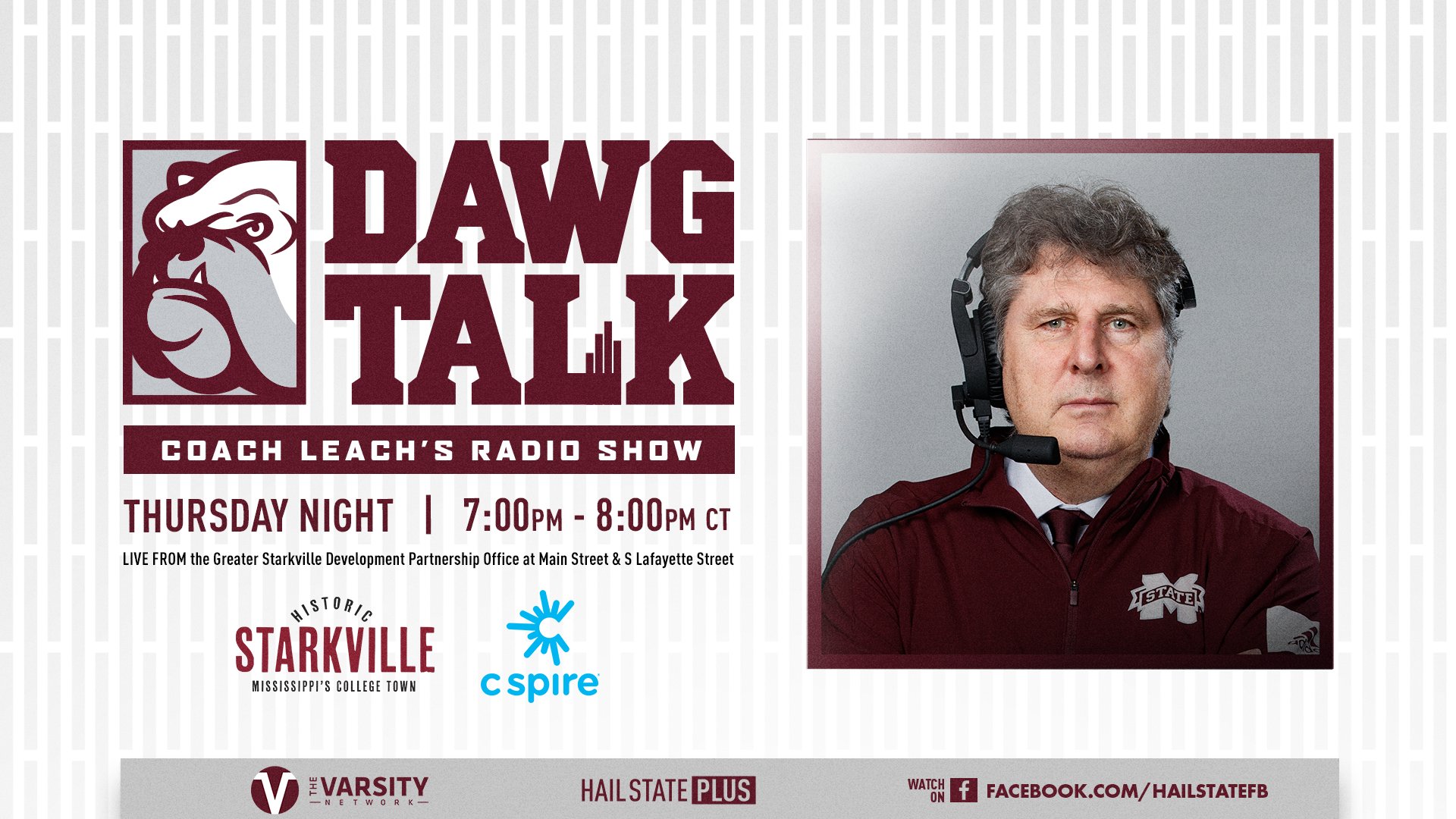 Maroon and white Dawg Talk graphic with photo of MSU Head Football Coach Mike Leach wearing a maroon jacket and black headset