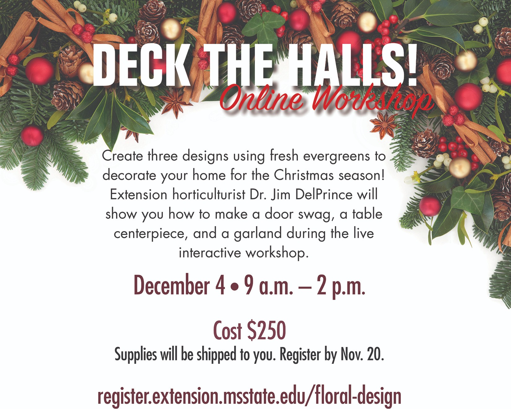 Graphic with holly and red berries promoting MSU Extension Service's "Deck the Halls" online workshop