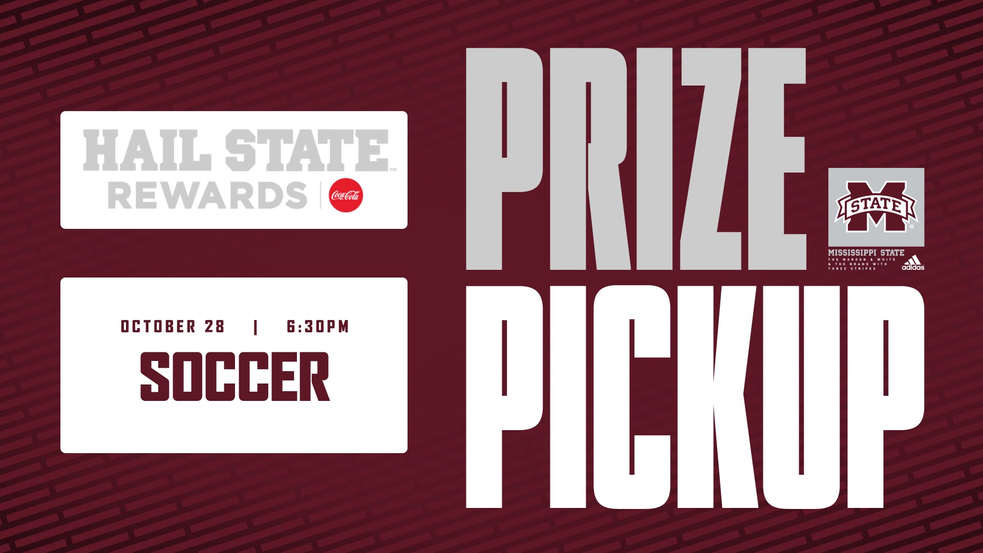 Maroon, white and gray graphic reminding students about Hail State Rewards prize pickup at MSU's soccer game versus Ole Miss
