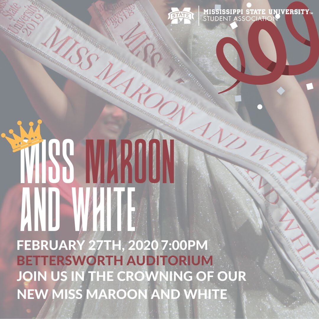 Promotional graphic for MSU's Miss Maroon and White Pageant