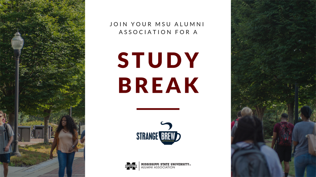 MSU Alumni Association Student Study Break graphic with images of students walking on campus