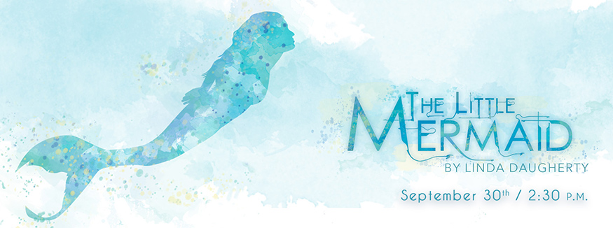 Watercolor image of a mermaid swimming upwards with text to the right that reads 'The Little Mermaid'