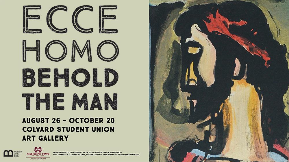 “Ecce Homo: Behold the Man” exhibit graphic
